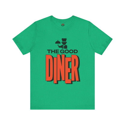 The Good Diner T-Shirt — Retro Restaurant Staff Tee
