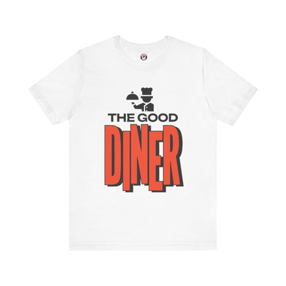 The Good Diner T-Shirt — Retro Restaurant Staff Tee