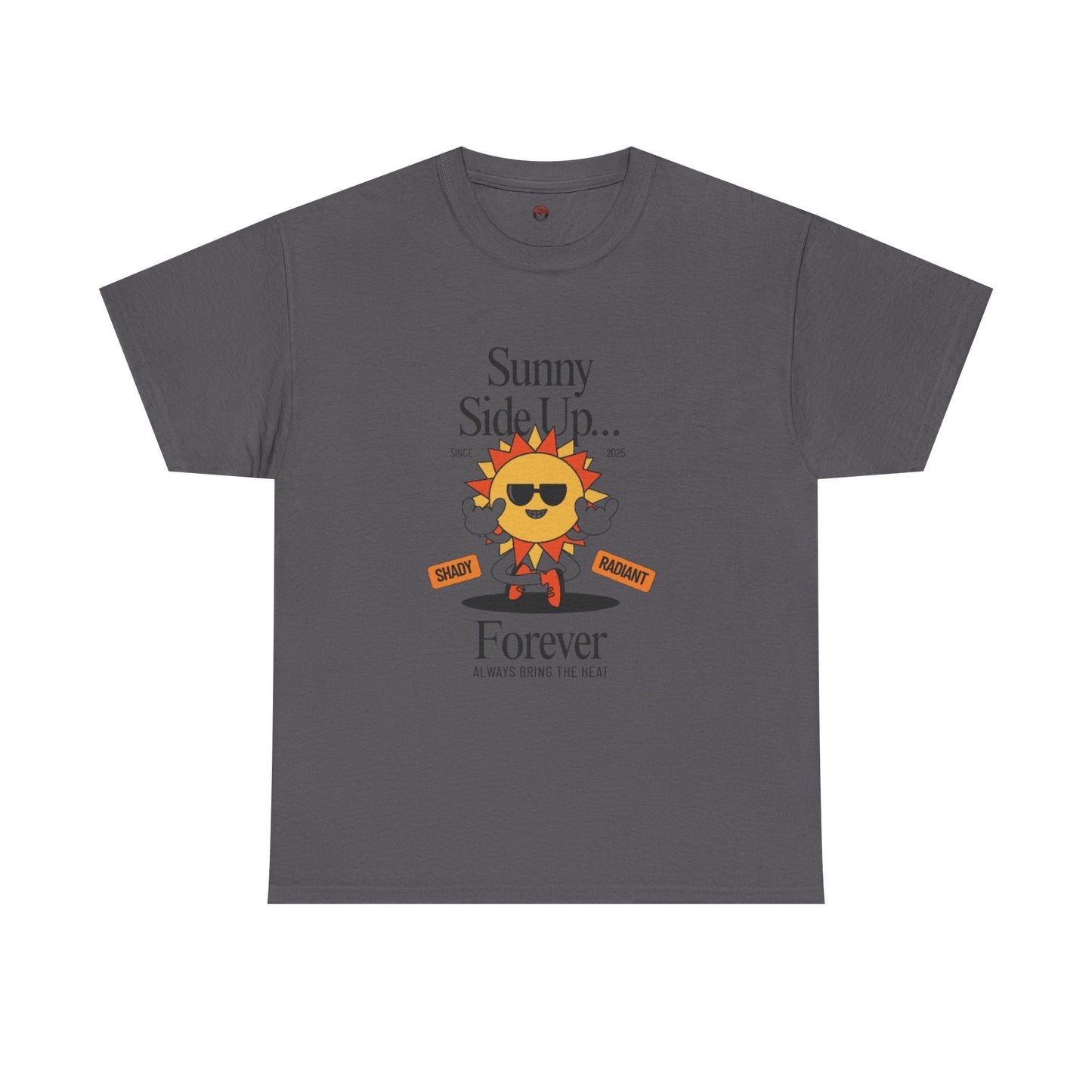 Sunny Side Up Unisex Heavy Cotton Tee - Smile Forever Graphic Shirt