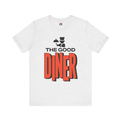 The Good Diner T-Shirt — Retro Restaurant Staff Tee