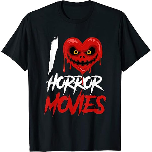 I Love Horror Movies Custom T-Shirt – Fearless Style for Horror Fans